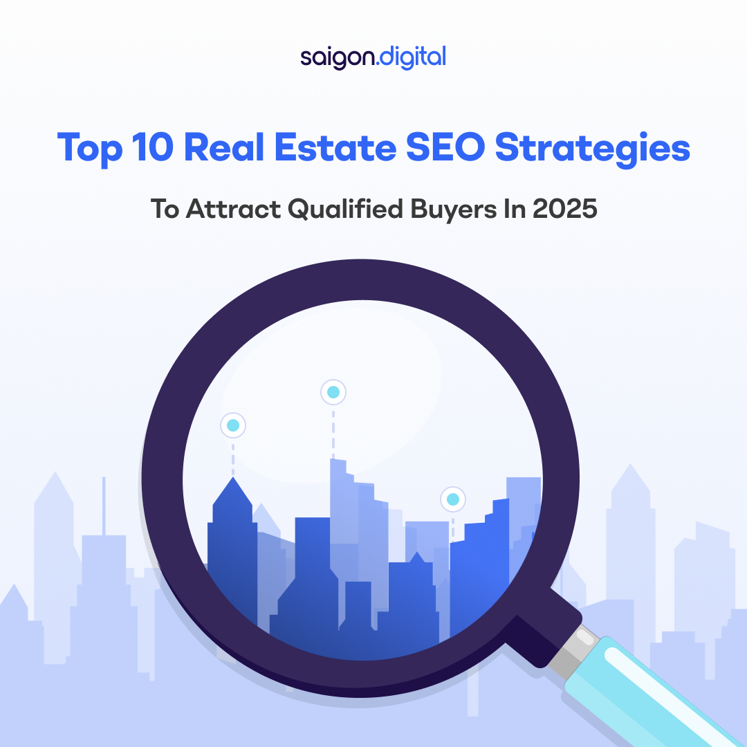Top 10 Real Estate SEO Strategies to Attract Qualified Buyers in 2025
