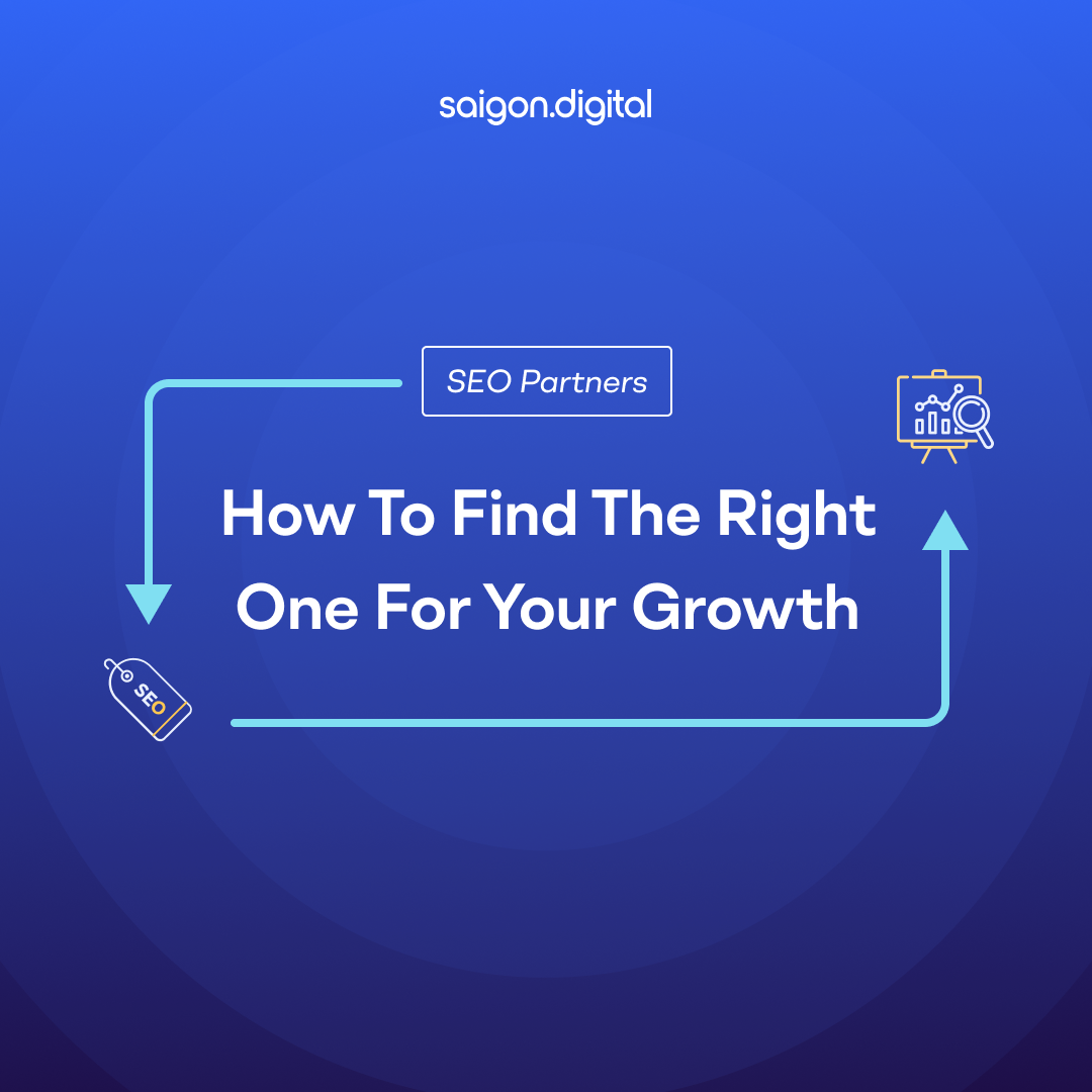 SEO Partners How to Find the Right One for Your Growth