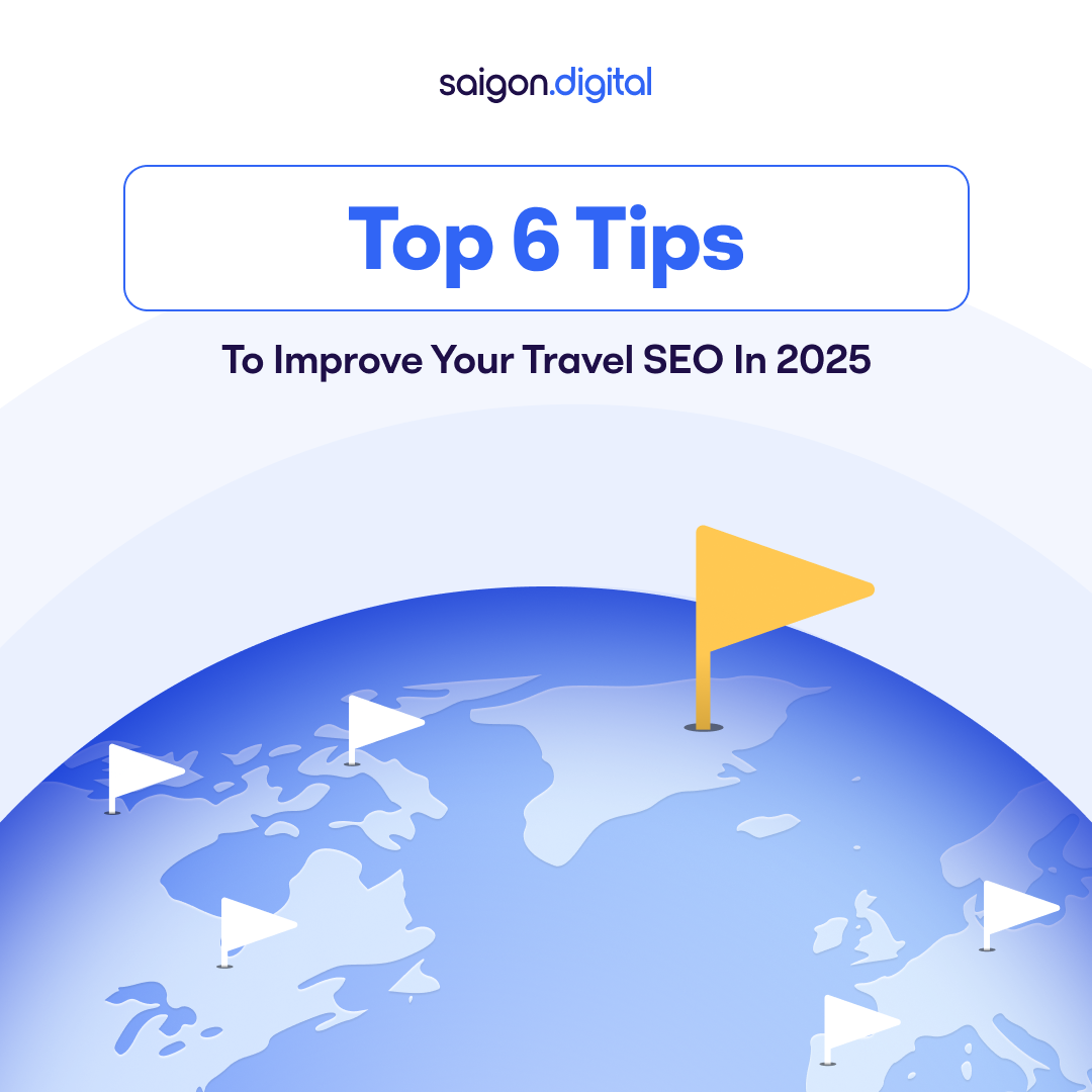 Top 6 Tips to Improve Your Travel SEO in 2025