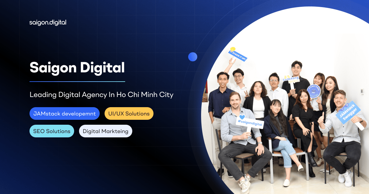 Saigon Digital, top SEO agency in Ho Chi Minh city, Vietnam