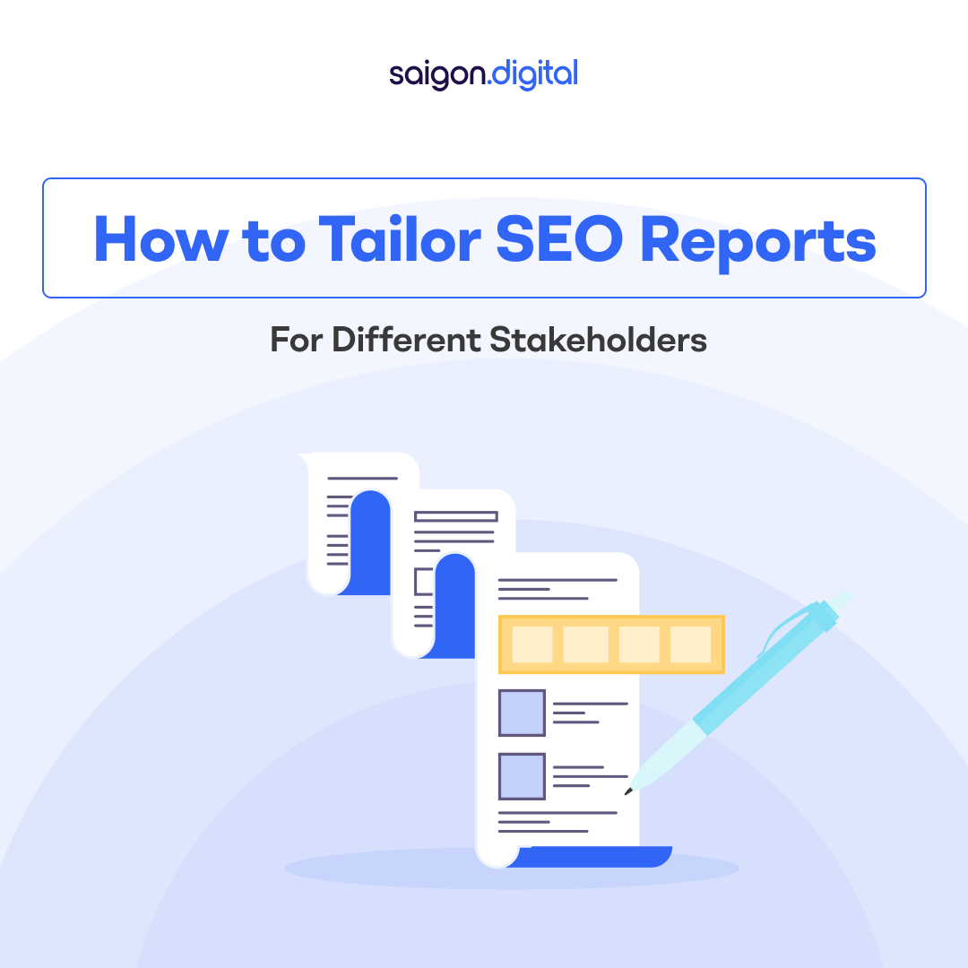 How to Tailor SEO Reports for Different Stakeholders