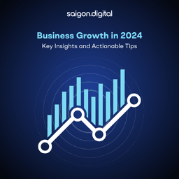 Business Growth in 2024: Key Insights and Actionable Tips