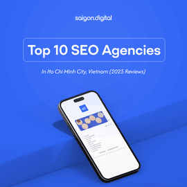 Top 10 SEO Agencies in Ho Chi Minh City, Vietnam (2024 Reviews)
