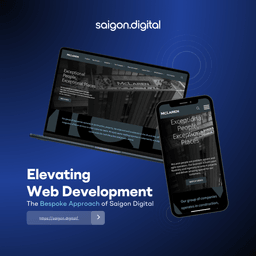 Elevating Web Development: The Bespoke Approach of Saigon Digital