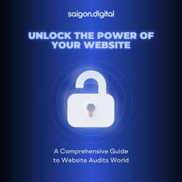 Unlock The Power of Your Website: A Comprehensive Guide to Website Audits
