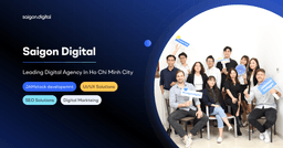Saigon Digital, top SEO agency in Ho Chi Minh city, Vietnam