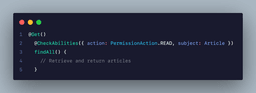 Authorization with CASL in NestJS: Apply Guard and Decorator to Routes: Finally, apply the guard and the custom decorator to your routes