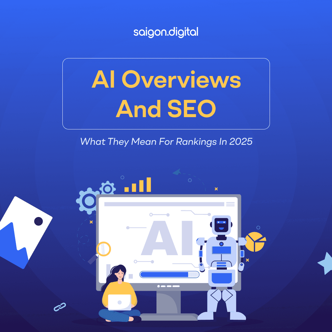 AI Overviews and SEO: What They Mean for Rankings in 2025