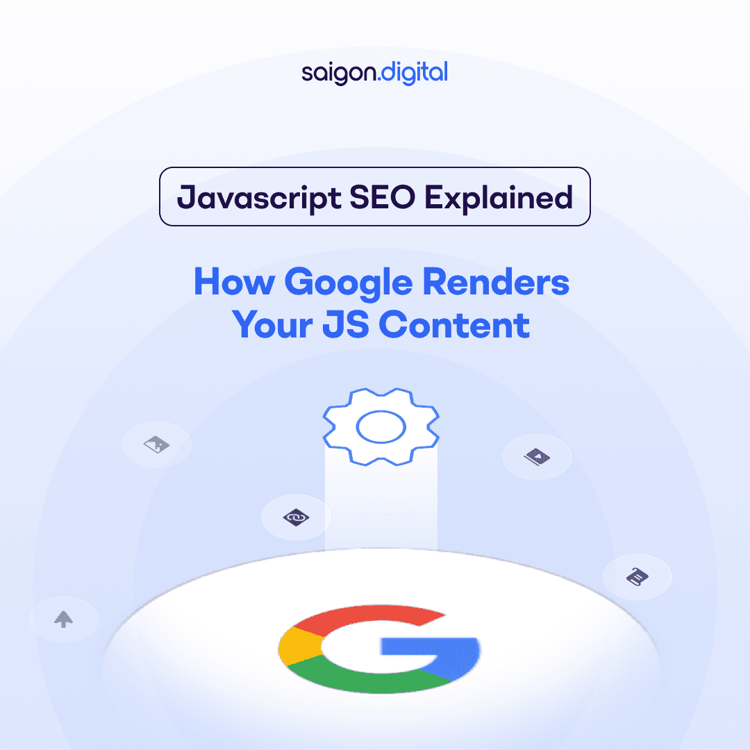 JavaScript SEO Explained: How Google Renders Your JS Content