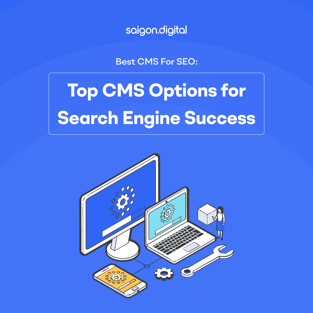 Best CMS for SEO: Top CMS Options for Search Engine Success