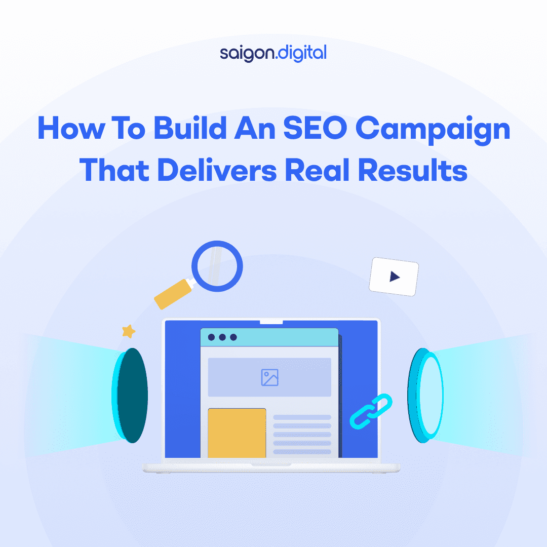 How to Build an SEO Campaign That Delivers Real Results