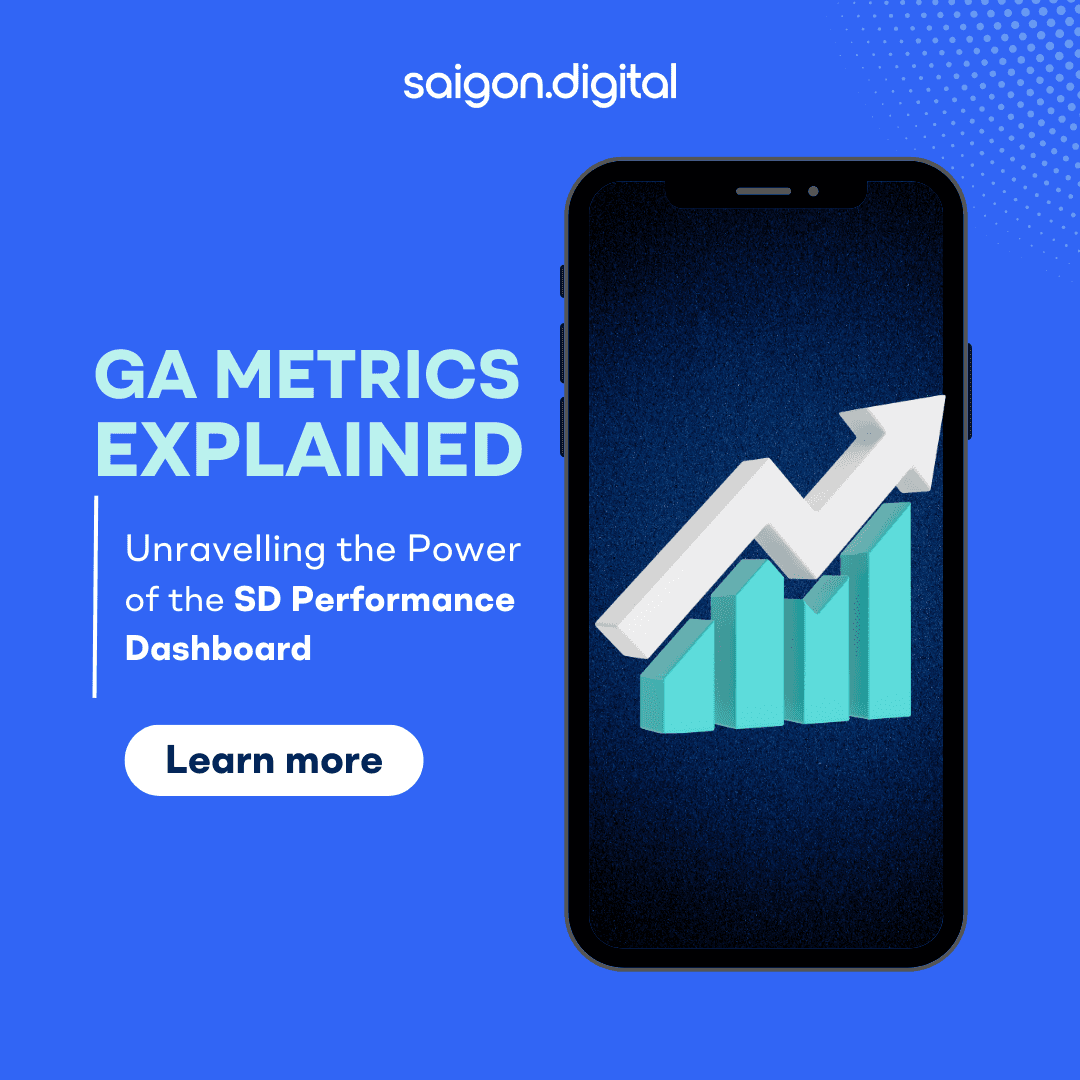 GA Metrics Explained: Unravelling the Power of the SD Performance Dashboard