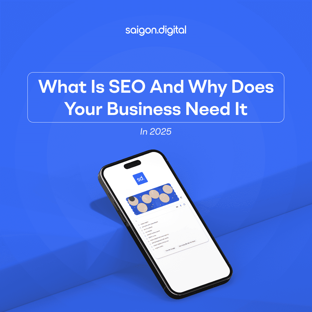 What Is SEO and Why Does Your Business Need It in 2025?