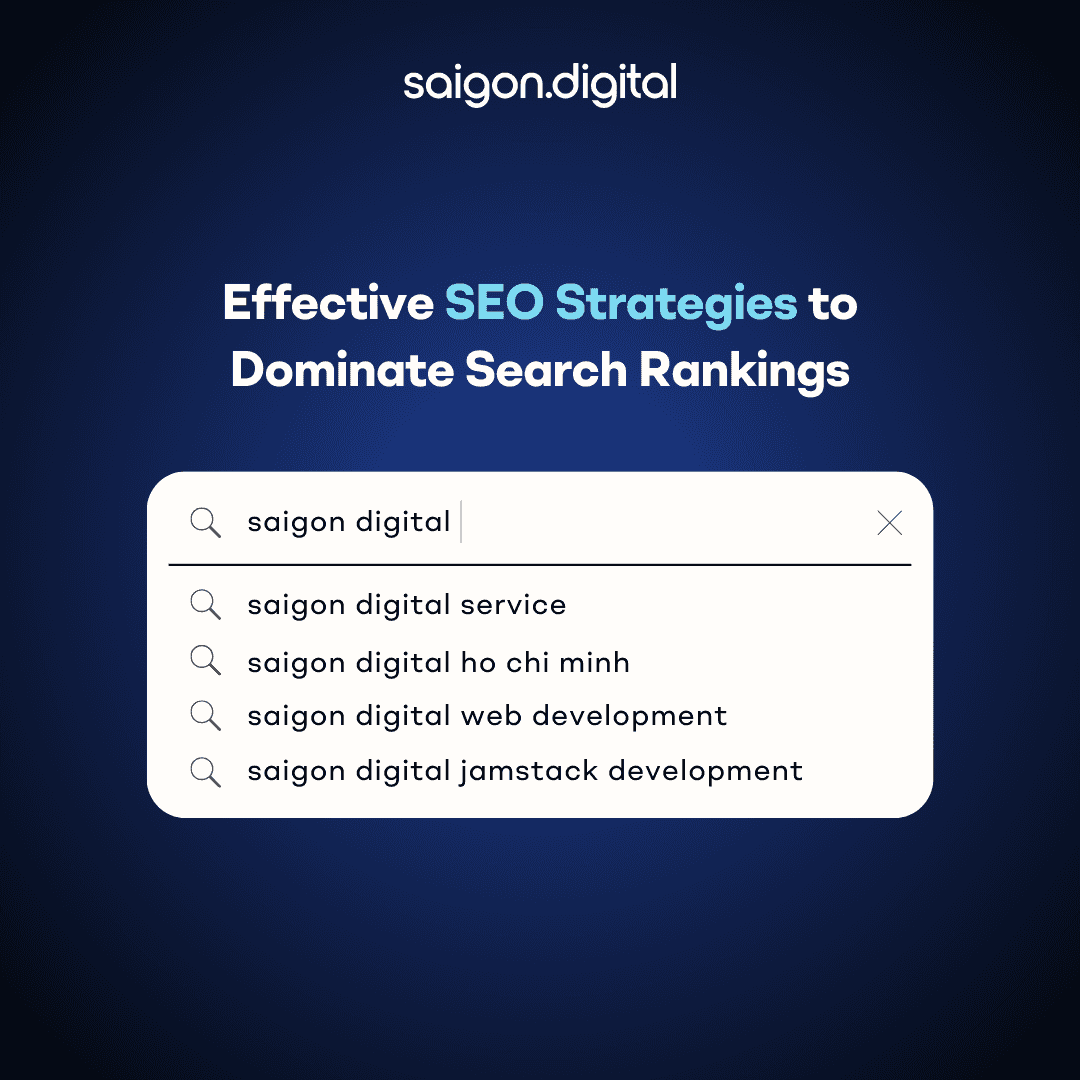 Effective SEO Strategies to Dominate Search Rankings