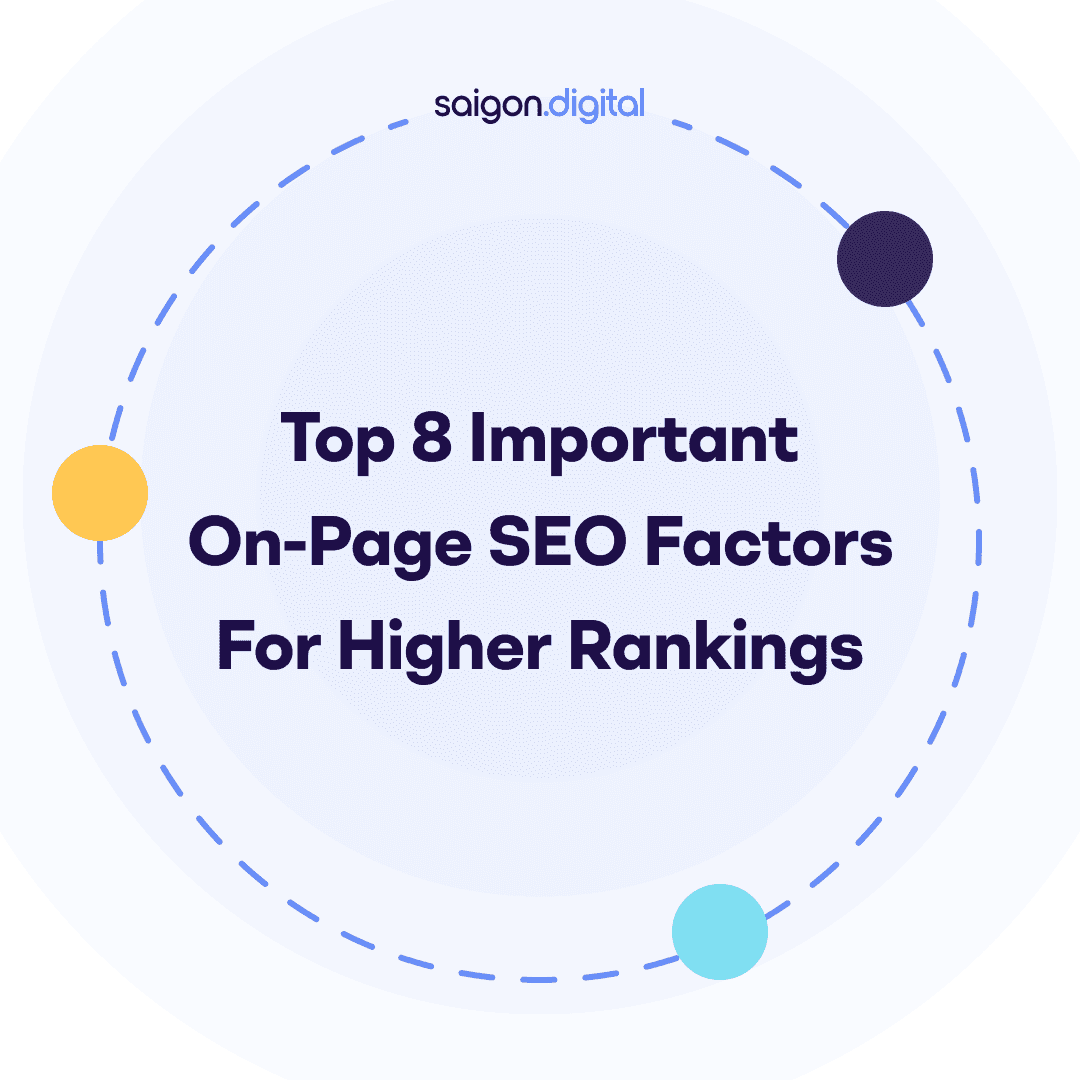 Top 8 Important On-Page SEO Factors for Higher Rankings